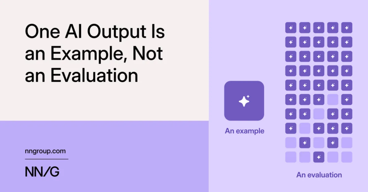One AI Output Is an Example, Not an Evaluation