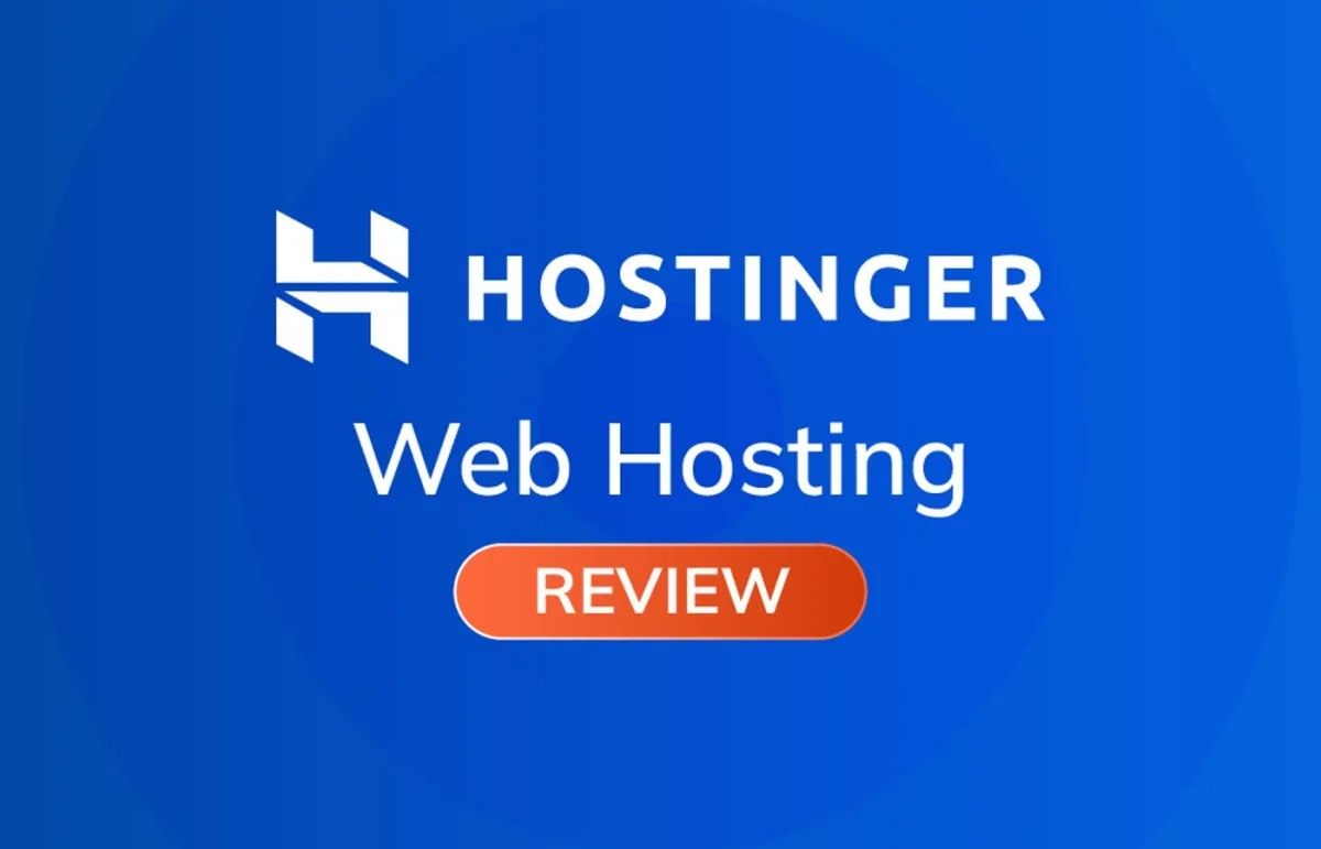 Hostinger Review: Pros, Cons, Pricing & Performance Insights